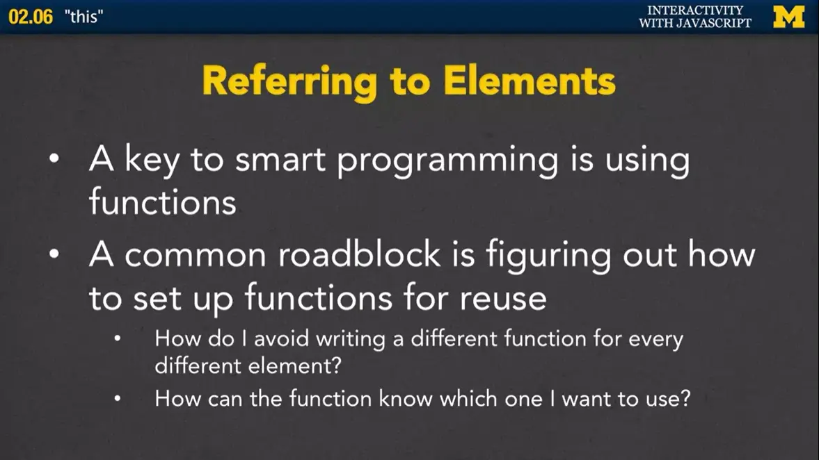 Referring to Elements; Setting up Functions for Reuse.