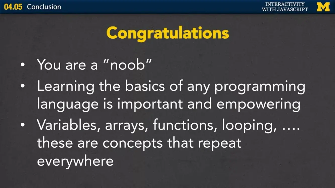 Congratulations, you are a noob.